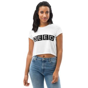 Need Weed Women's Crop Tee