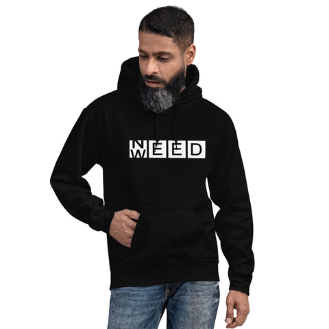 Need Weed Unisex Hoodie